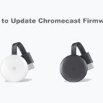Update Chromecast firmware