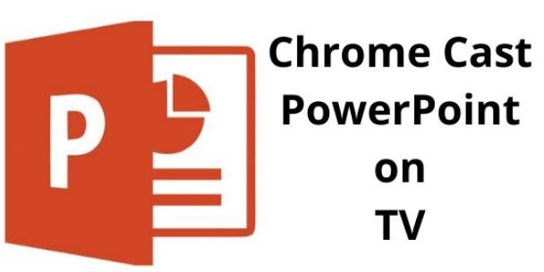 Chrome cast PPT On TV