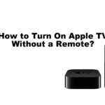 How to Turn On Apple TV Without a Remote