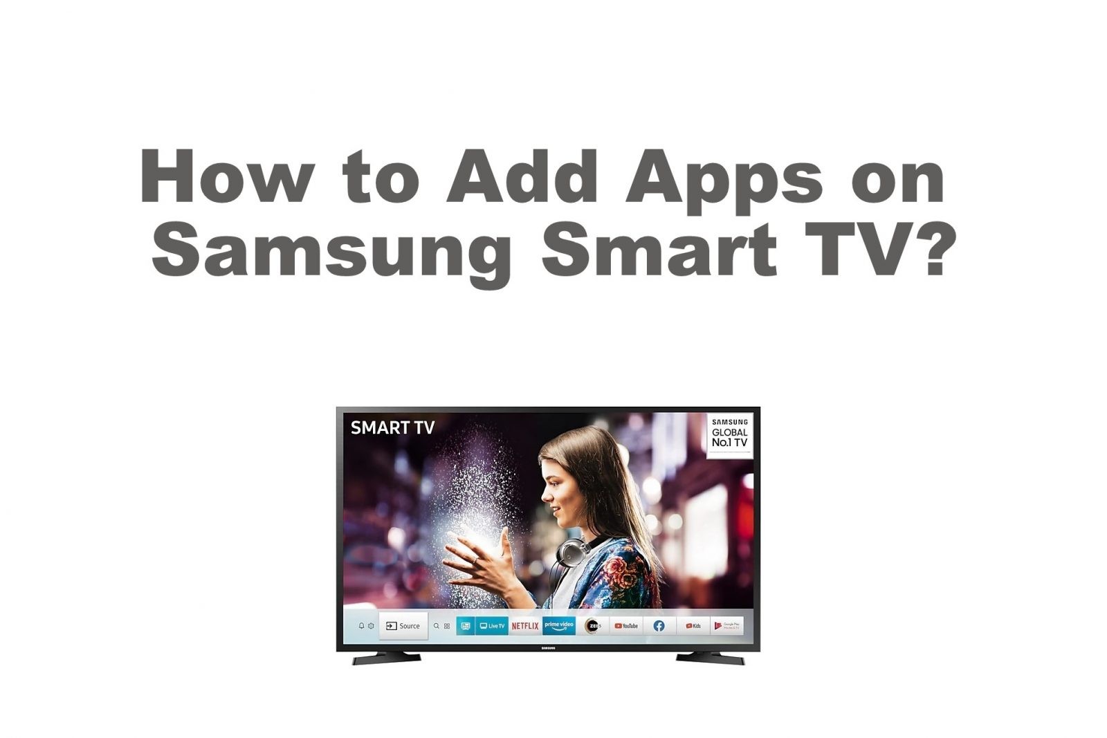 How to Add Apps on Samsung Smart TV