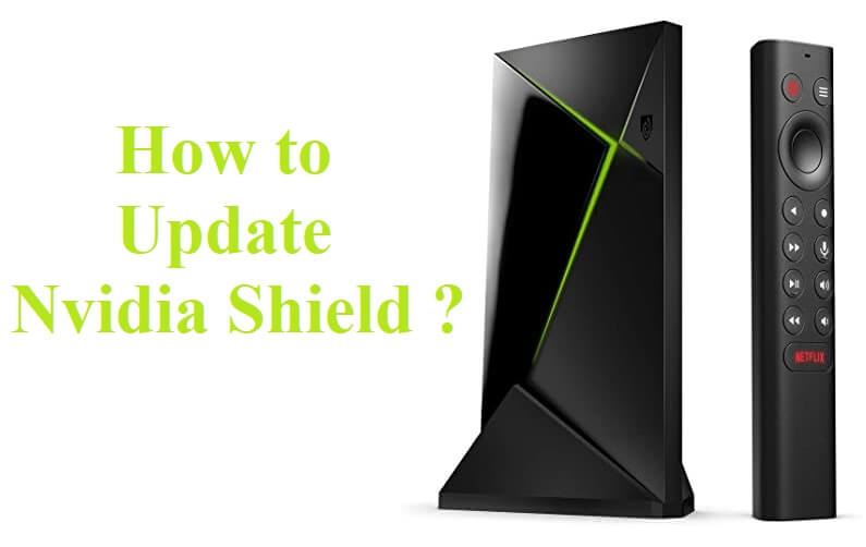 How to Update Nvidia Shield