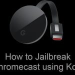 Jailbreak Chromecast