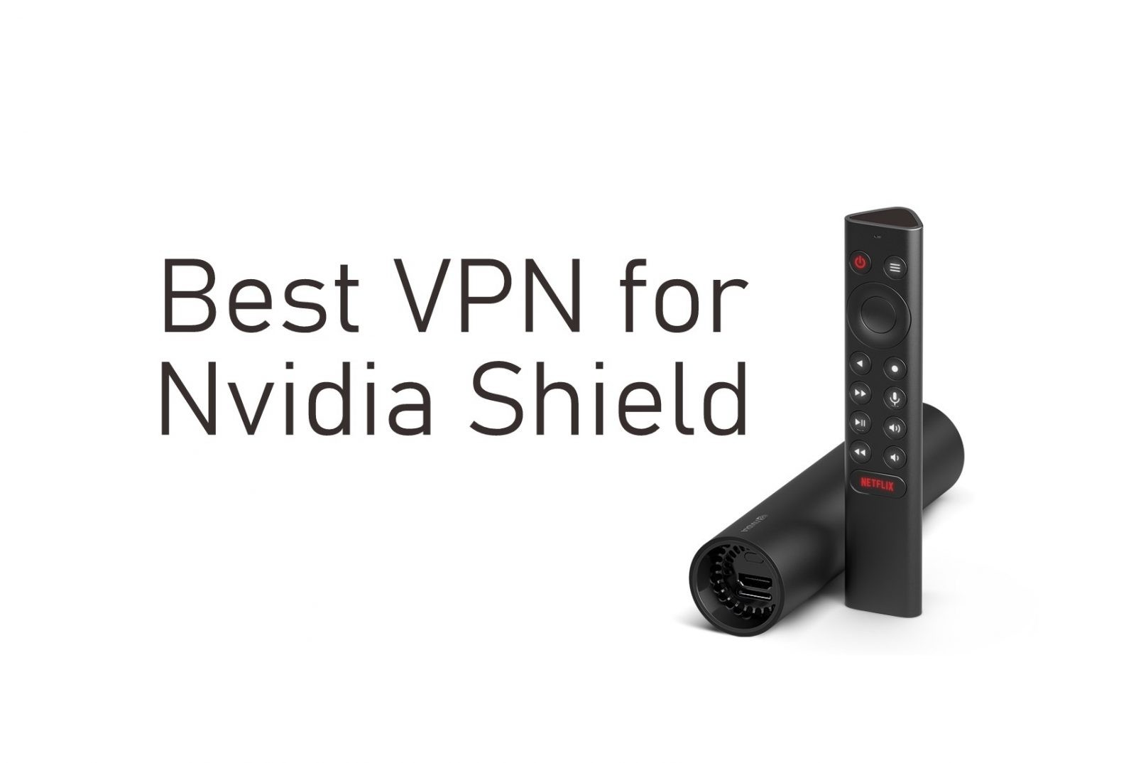 VPN for Nvidia Shield