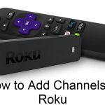 Add Channels to Roku