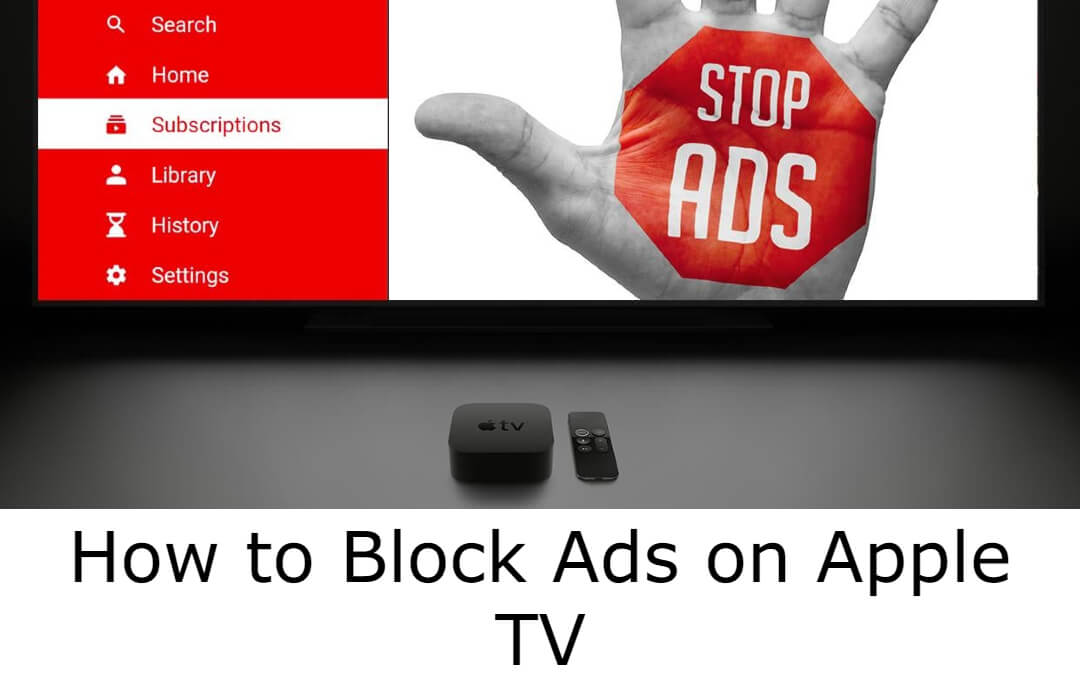 Block Ads on Apple TV