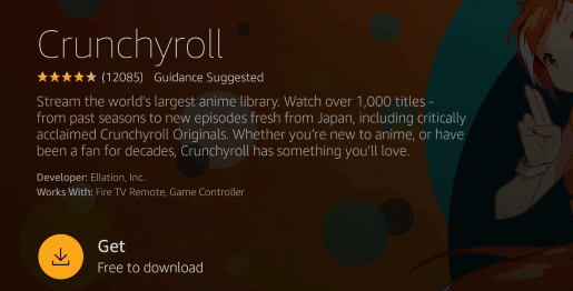 Click Get to install Crunchyroll on Firestick