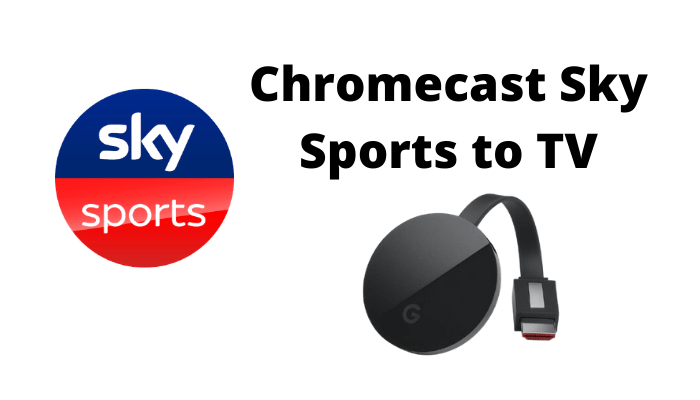 Chromecast Sky Sports