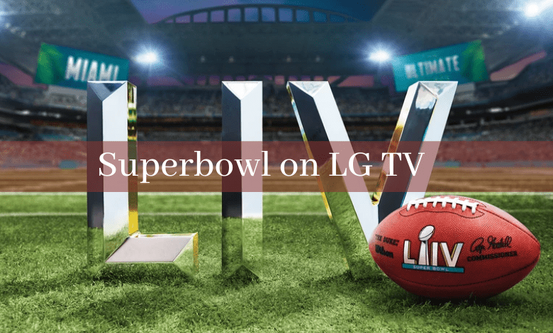 Superbowl on LG TV