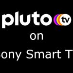 Pluto TV on Sony Smart TV