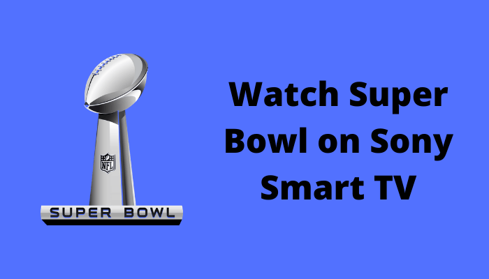 Super Bowl on Sony Smart TV