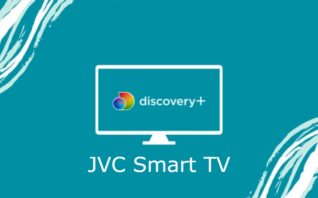 Discovery Plus on JVC Smart TV