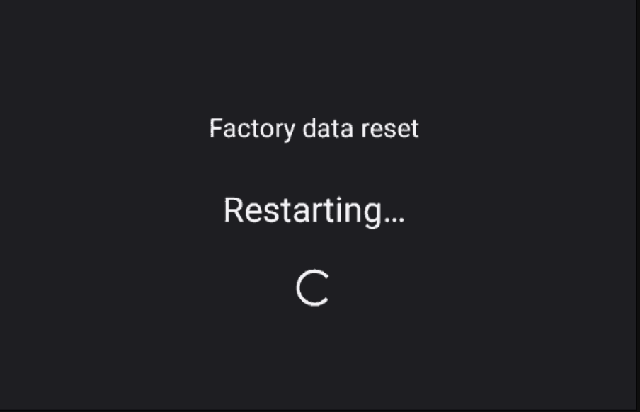 factory reset will be progressed
