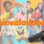 Nickelodeon on Firestick