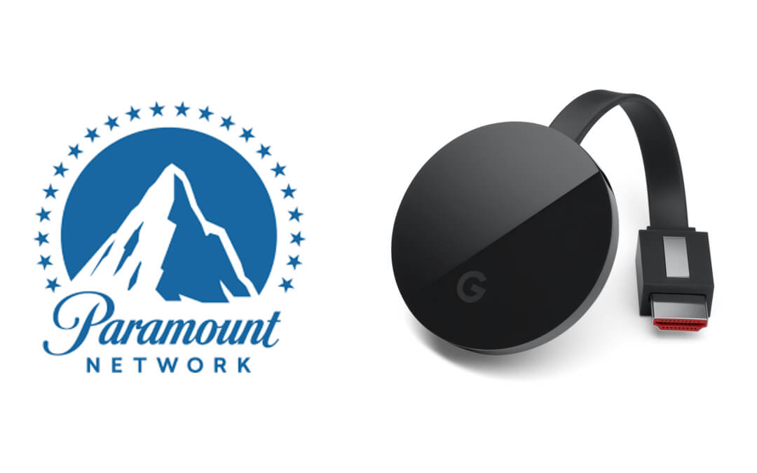 Chromecast Paramount Network