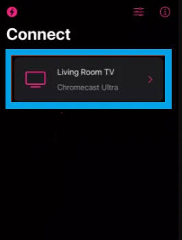 Choose your Chromecast device