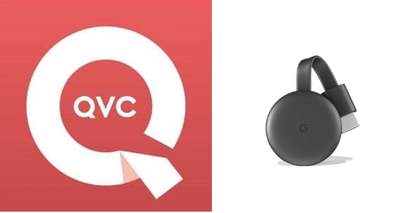 Chromecast QVC
