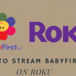 BabyFirst TV On Roku