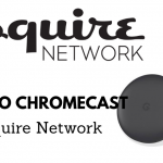 Chromecast Esquire
