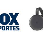 Chromecast Fox Deportes