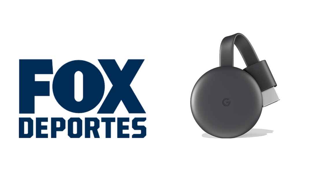 Chromecast Fox Deportes