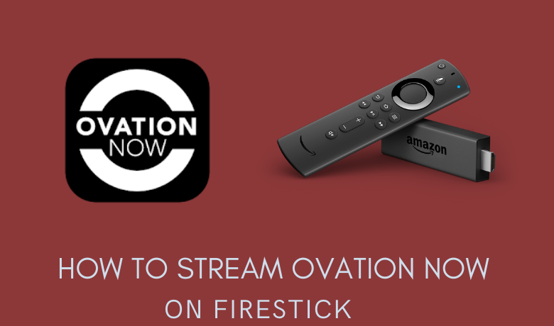 Ovation Now On Firestick
