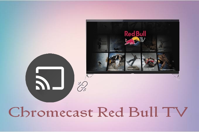 Chromecast Red Bull TV