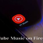 YouTube Music on Firestick