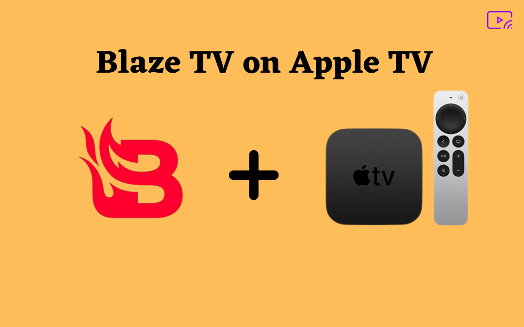 Blaze TV on Apple TV