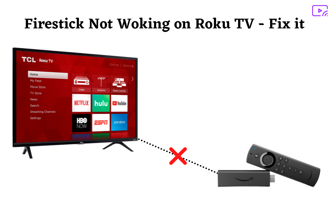 Firestick Not Woking on Roku TV