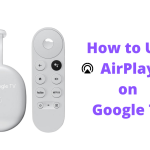 AirPlay on Google TV