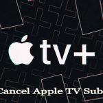 How to Cancel Apple TV Subscription
