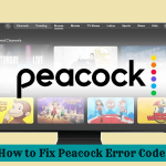How to Fix Peacock Error Code 21