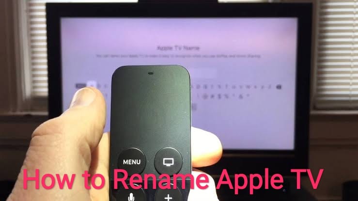 How to Rename Apple TV