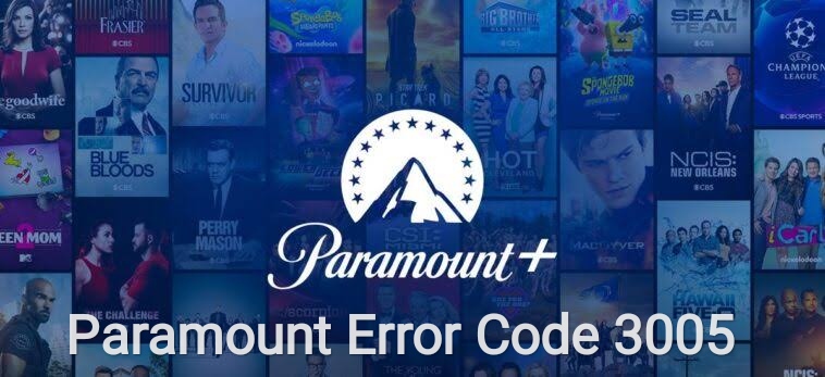 Paramount Error Code 3005
