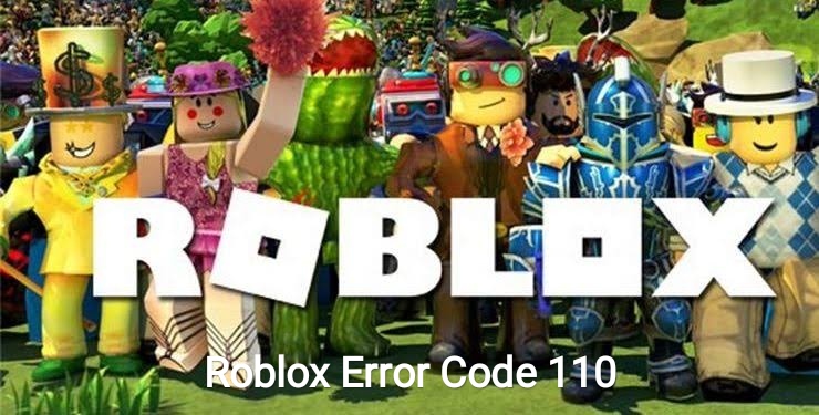 Roblox Error Code 110