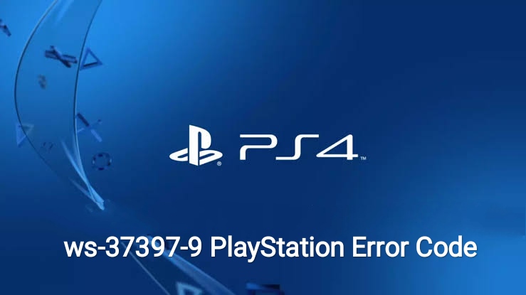 WS-37397-9 PlayStation Error Code