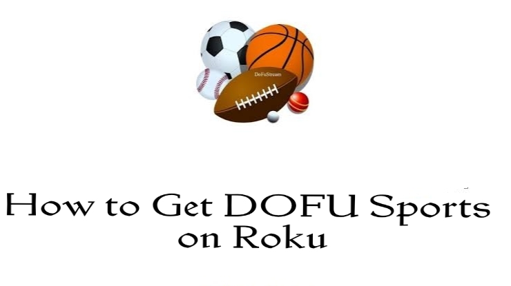 DOFU Sports on Roku