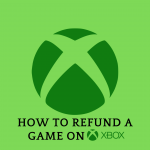 How To Refund a Game on xbox