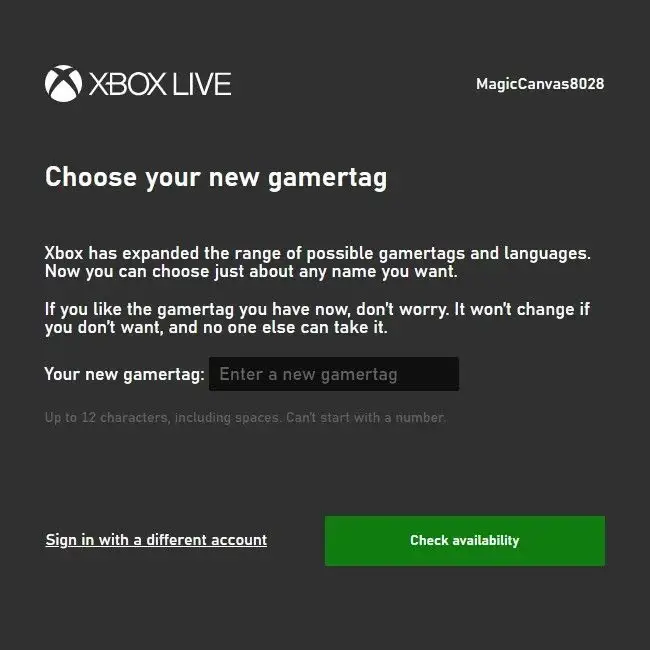 Enter your new Gamertag and click Check availability to change Xbox Gamertag