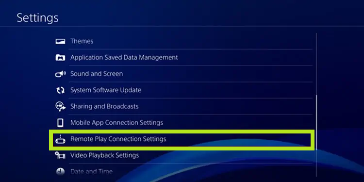PS4- Remote Play Connection Settings