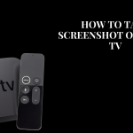 how to take screenshot on apple tv