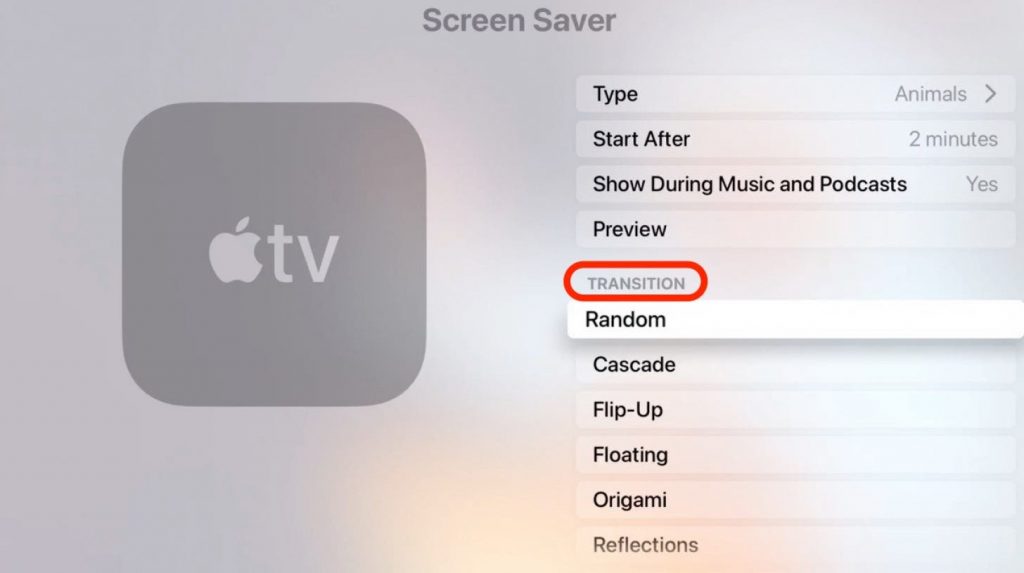 Select Transition - How to Change Apple TV Screensaver