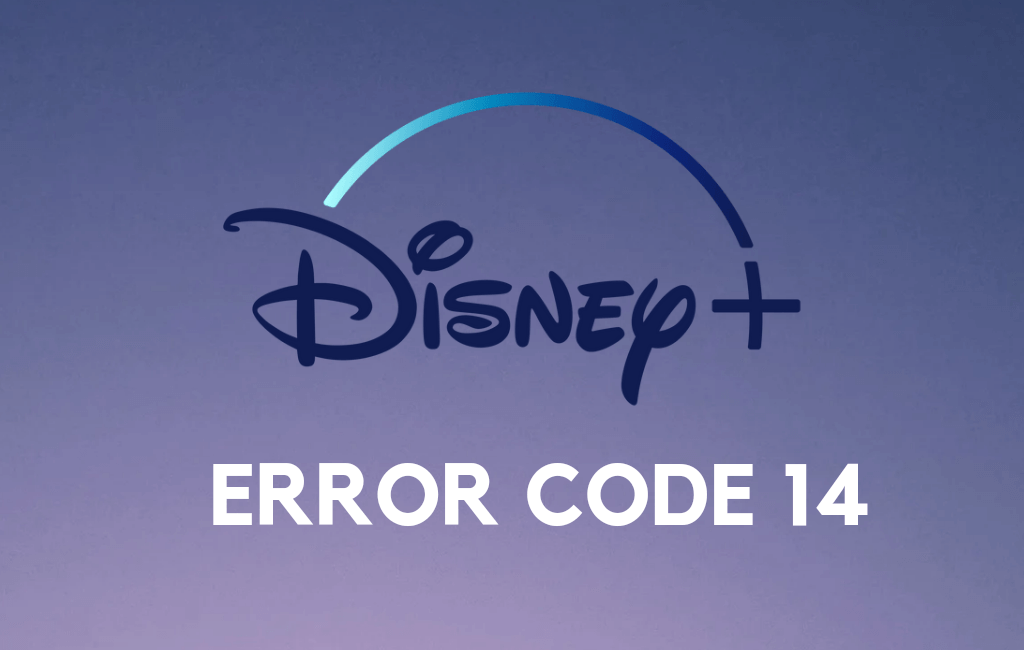 Disney Plus Error Code 14