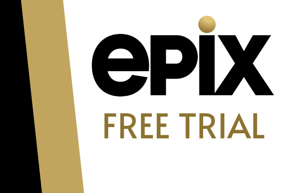 EPIX free trial