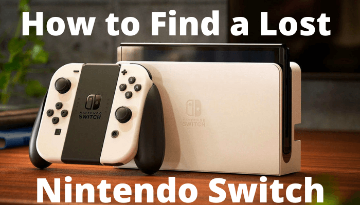 How to Find a Lost Nintendo Switch