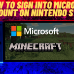 How to Sign into Microsoft Account on Nintendo Switch