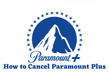 How to Cancel Paramount Plus