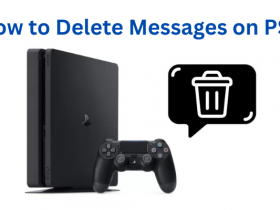 How to Delete Messages on PS4