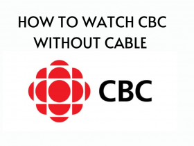 how to watch CBC without cable
