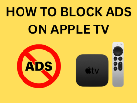 How to Block Ads on Apple TV